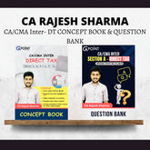 CA/CMA Inter DT | Concept Book & Question Bank Combo | by CA Rajesh Sharma | For Dec 25  & Jan 26 Exams